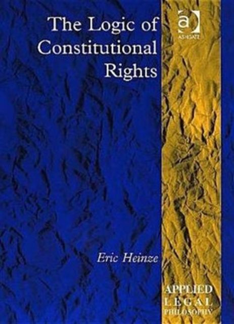 The Logic of Constitutional Rights