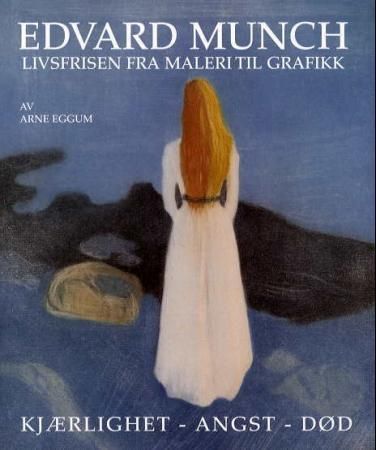 Edvard Munch : livsfrisen fra maleri til grafikk