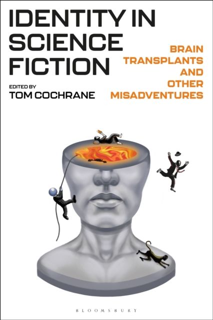 Identity in Science Fiction : Brain Transplants and Other Misadventures