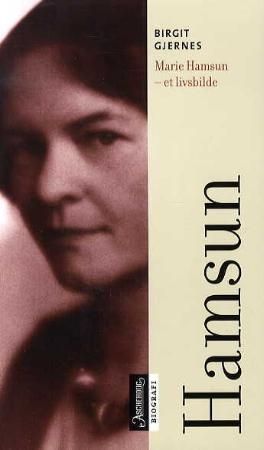 Forsidebilde av Marie Hamsun : et livsbilde