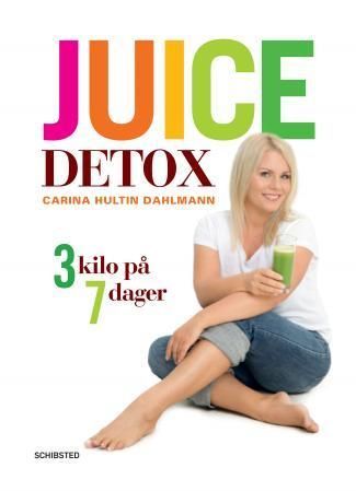 Juice detox : 3 kilo på 7 dager