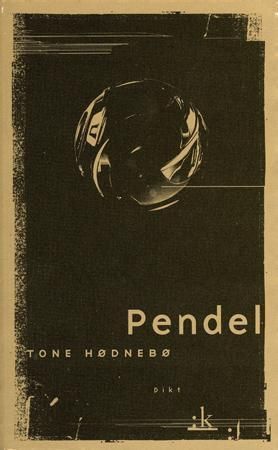 Pendel : dikt