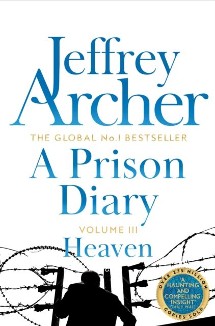 A prison diary. Volume three. North Sea Camp: Heaven