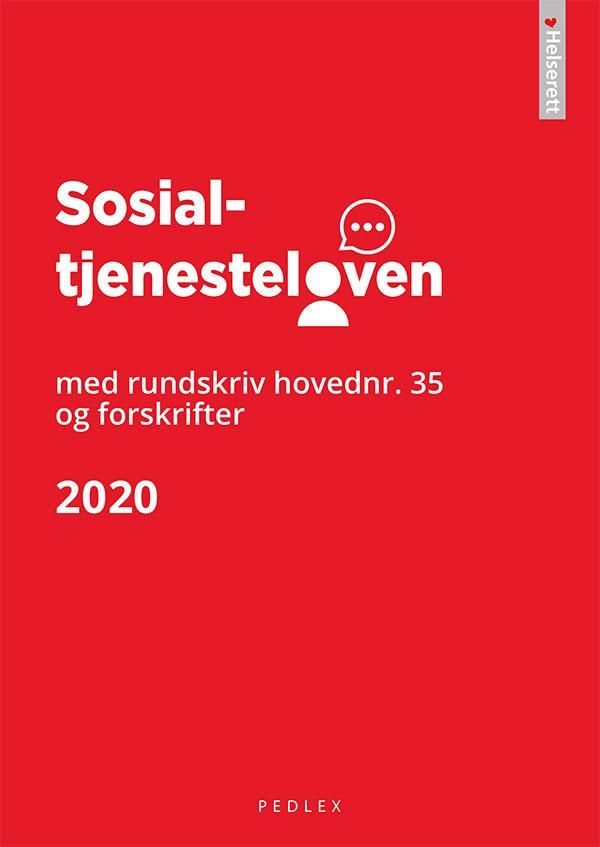 Sosialtjenesteloven : med rundskriv hovednr. 35 og forskrifter