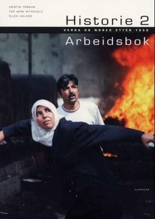 Forsidebilde av Historie 2 : verda og Noreg etter 1850 : arbeidsbok