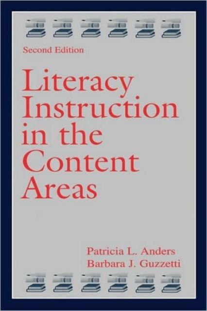 Literacy Instruction in the Content Areas