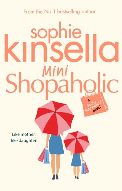 Mini Shopaholic : (Shopaholic Book 6)