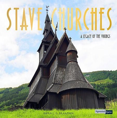 Stave churches : a legacy of the vikings