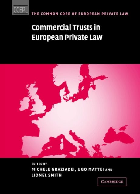 Commercial Trusts in European Private Law