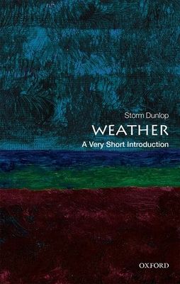 Weather : A Very Short Introduction