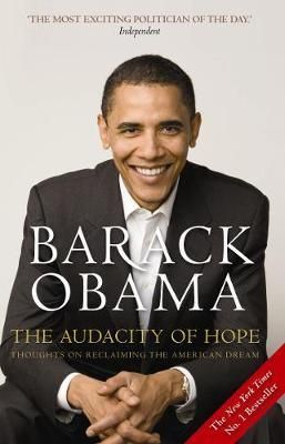 The audacity of hope : thoughts on reclaiming the American dream