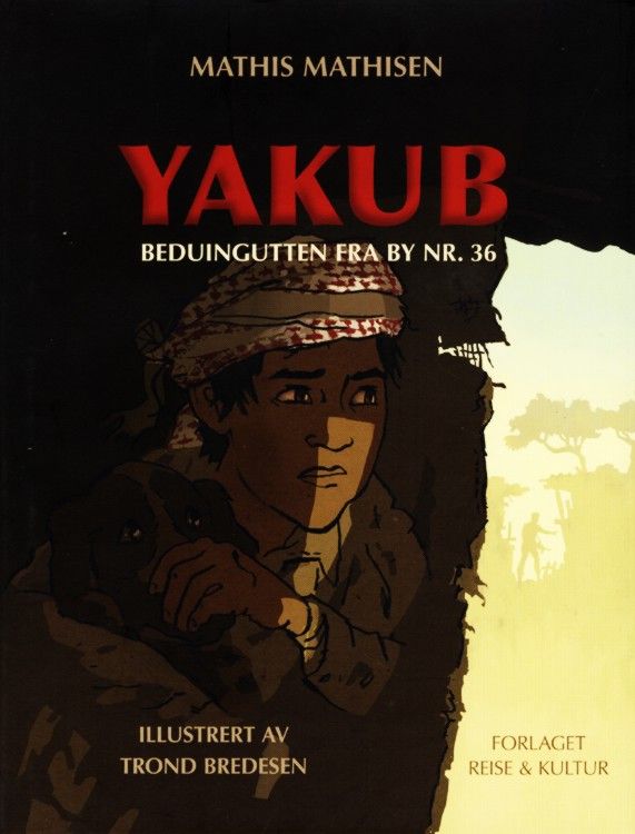 Yakub : beduingutten fra by nr. 36