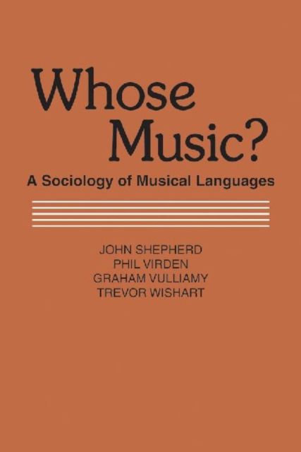 Whose Music? : Sociology of Musical Languages