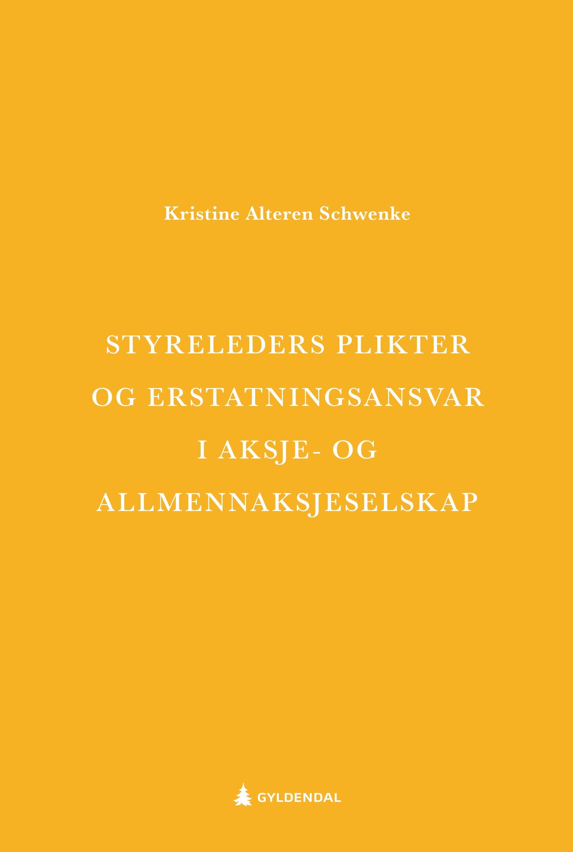 Styreleders plikter og erstatningsansvar i aksje- og allmennaksjeselskap