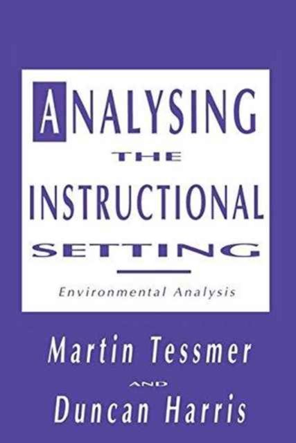 Analysing the Instructional Setting : A Guide for Course Designers