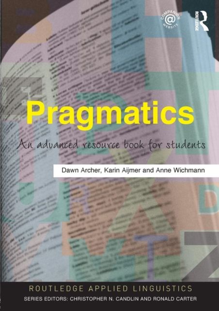 Pragmatics : An Advanced Resource Book for Students