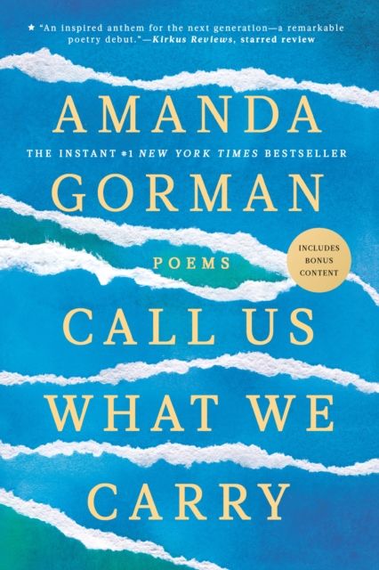 Call Us What We Carry : Poems