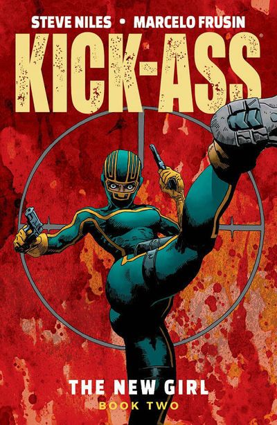 Kick-ass : the new girl. Book 2