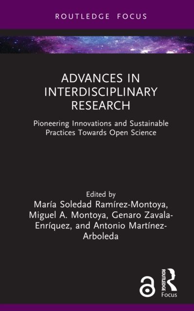 Advances in Interdisciplinary Research : Pioneering Innovations and Sustainable Practices Towards Open Science