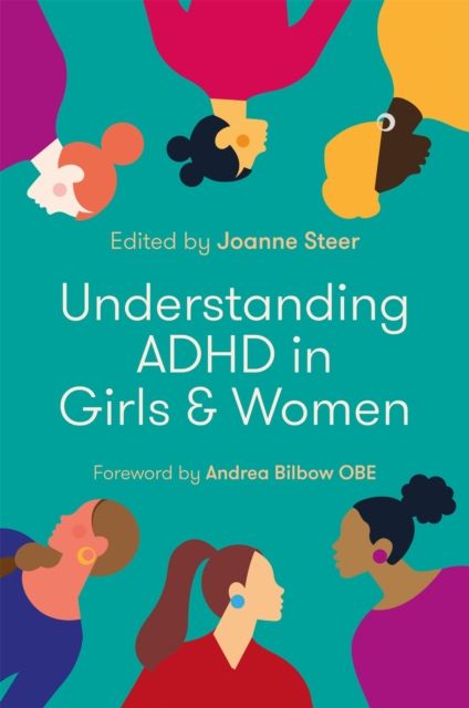 Understanding ADHD in girls and women
