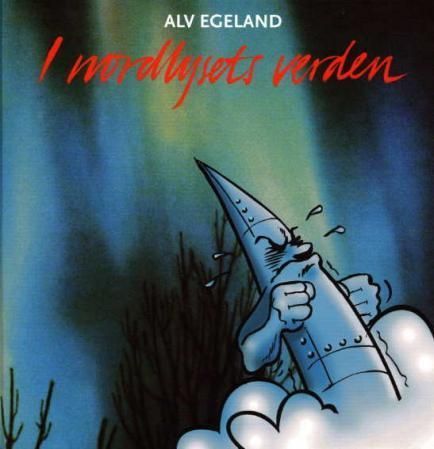 I nordlysets verden : en faktabok for barn