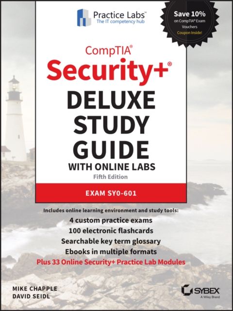 CompTIA Security+ Deluxe Study Guide with Online Labs : Exam SY0-601