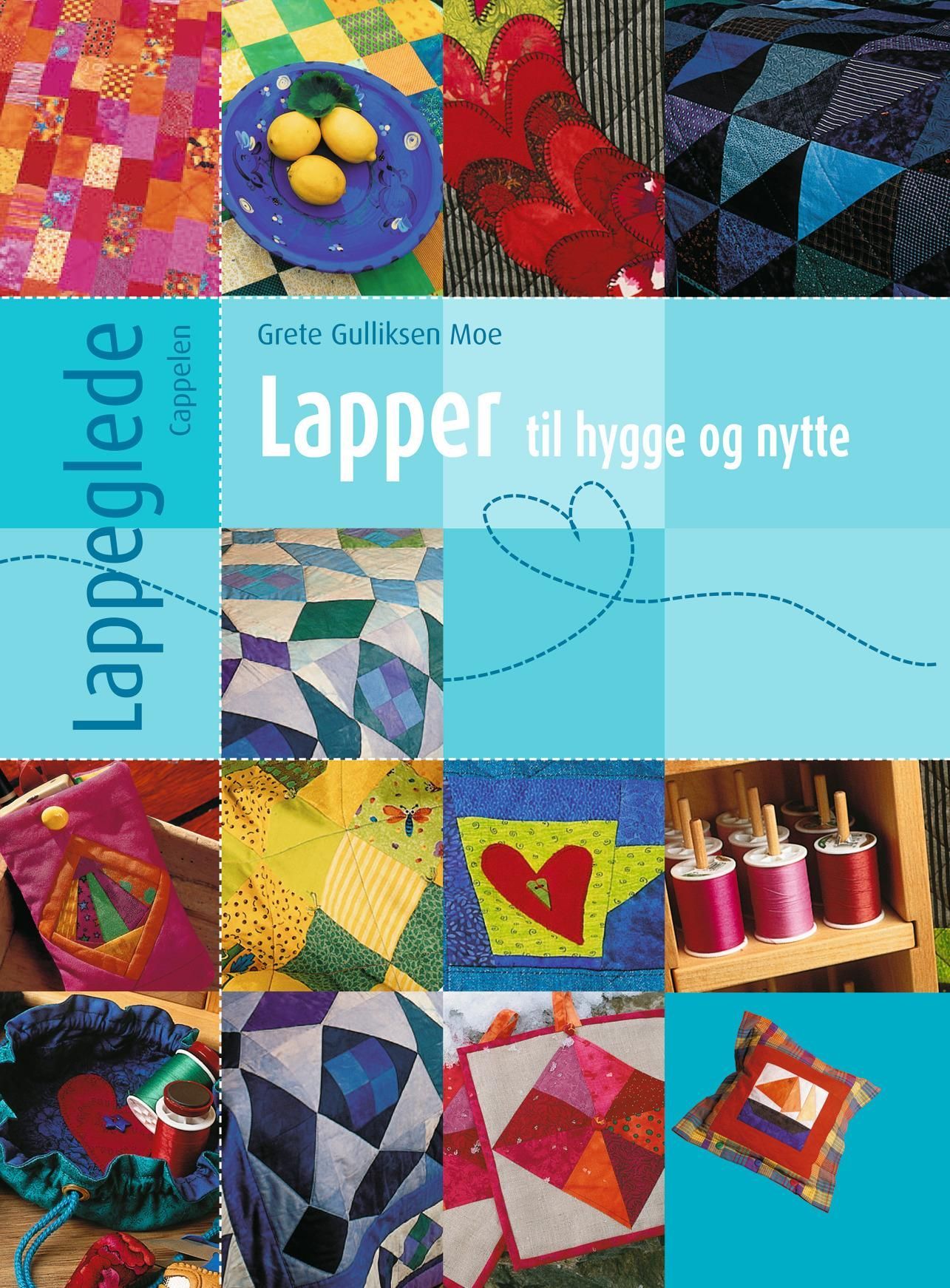 Lapper til hygge og nytte