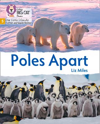 Poles Apart : Phase 5 Set 5
