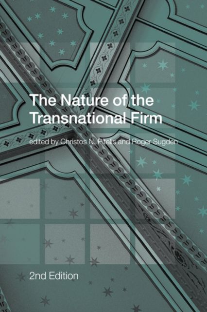 The Nature of the Transnational Firm