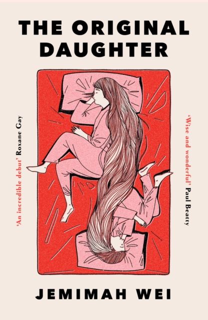 The Original Daughter : 'A book not to miss' New York Times