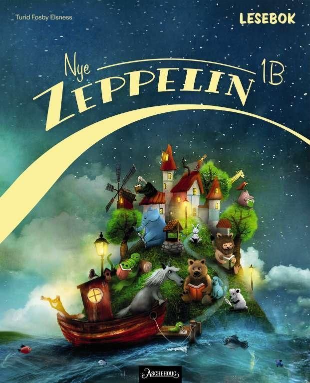 Nye Zeppelin 1B : norsk for barnetrinnet. Lesebok