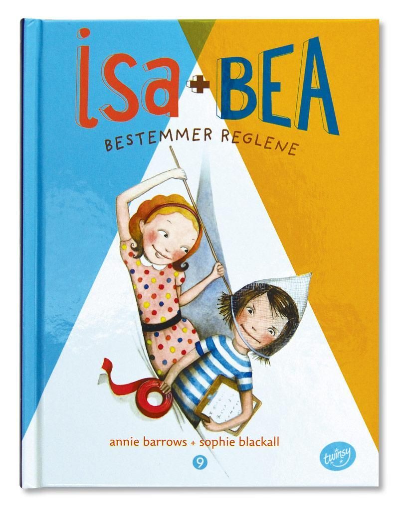 Isa + Bea bestemmer reglene
