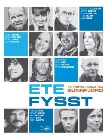 Ete fysst : 18 forteljingar om Sunnfjord