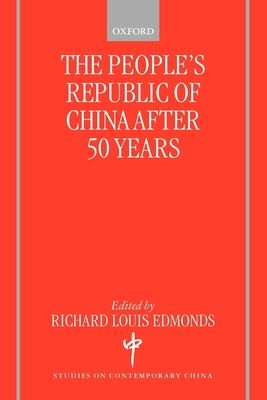The People's Republic of China After 50 Years