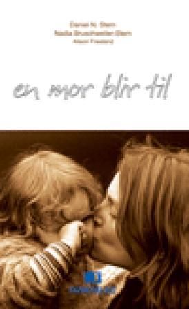 En mor blir til