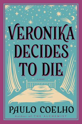 Veronika Decides to Die : A Novel of Redemption