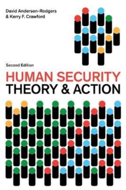 Human Security : Theory and Action