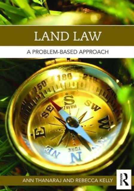 Land Law : A Problem-Based Approach