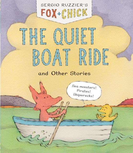 Fox & Chick: The Quiet Boat Ride : and Other Stories