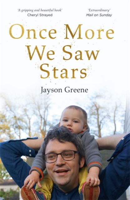 Forsidebilde av Once more we saw stars : a memoir of life and love after unimaginable loss