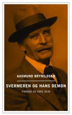 Svermeren og hans demon : fire essays om Knut Hamsun : 1952-1972