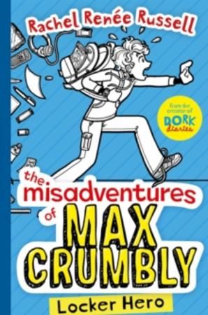 The misadventures of Max Crumbly