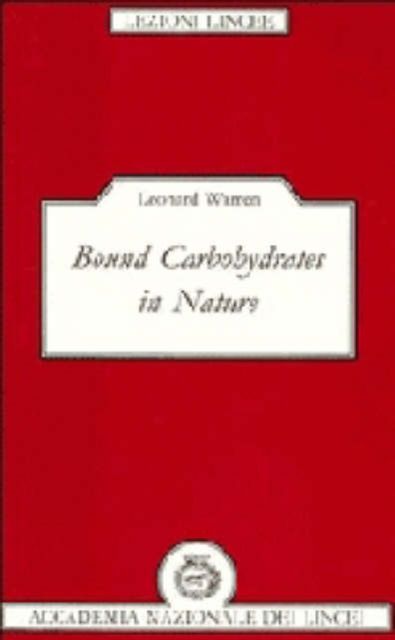Bound Carbohydrates in Nature