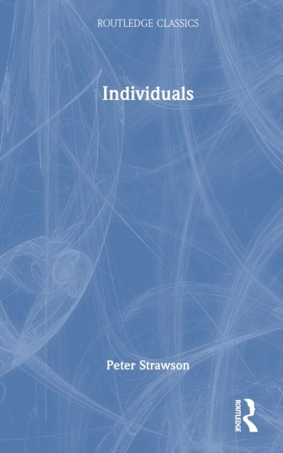 Individuals : An Essay in Descriptive Metaphysics