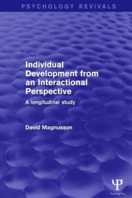 Individual Development from an Interactional Perspective : A Longitudinal Study