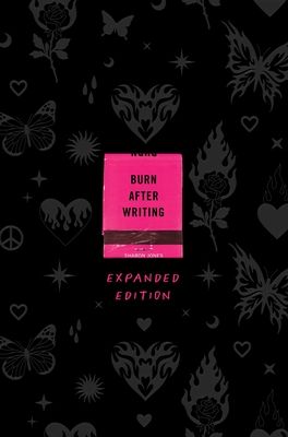 Burn After Writing : EXPANDED EDITION