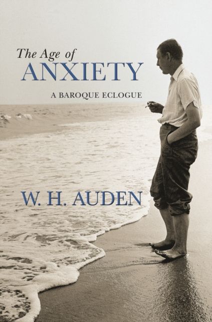 The Age of Anxiety : A Baroque Eclogue