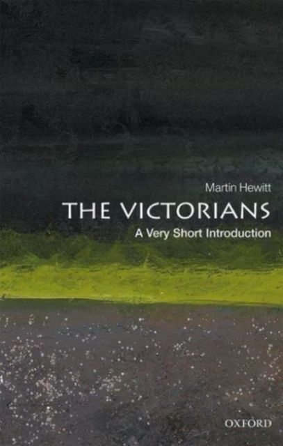 The Victorians : a very short introduction