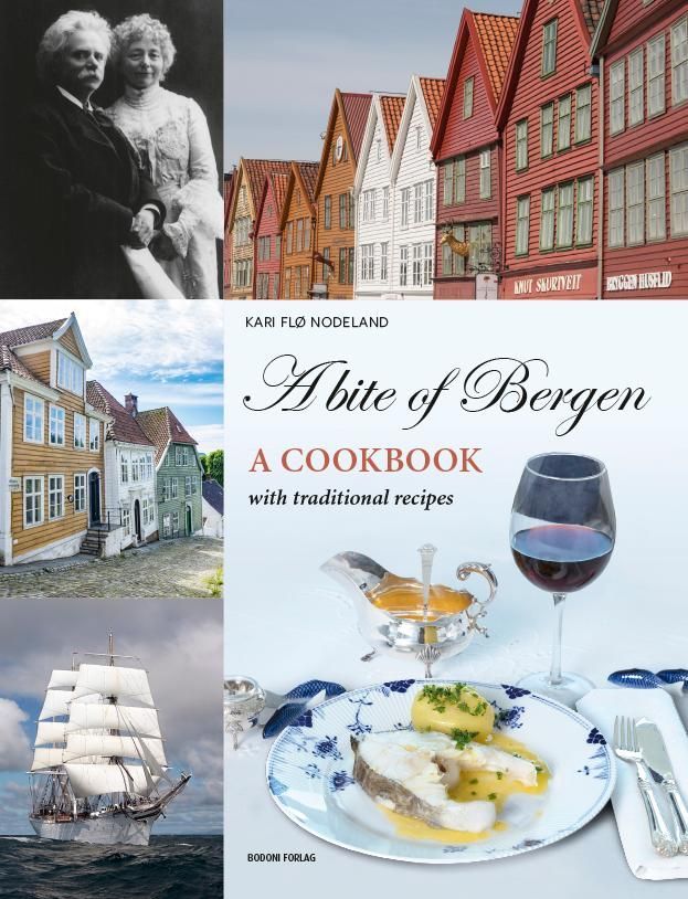 A bite of Bergen : traditional recipes from Bergen