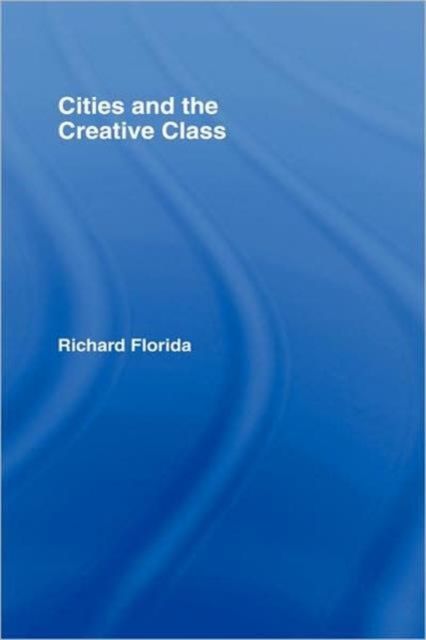 Forsidebilde av Cities and the Creative Class
